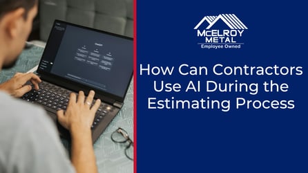 How Can Contractors Use AI During the Estimating Process