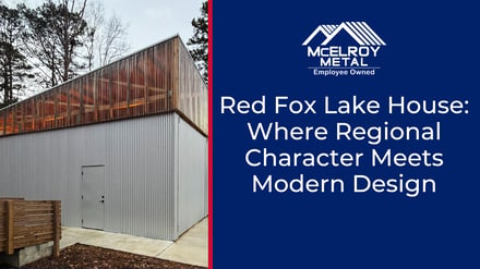 Red Fox Lake House: Where Regional Character Meets Modern Design