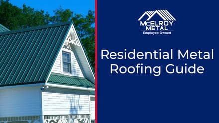 Residential Metal Roofing Guide: What Homeowners Need to Know