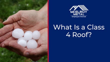 What is a Class Four Roof?