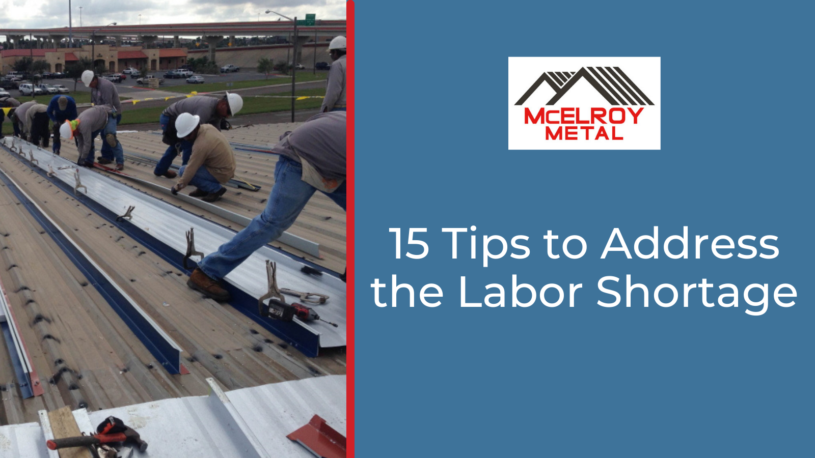 15 Tips to Address the Labor Shortage